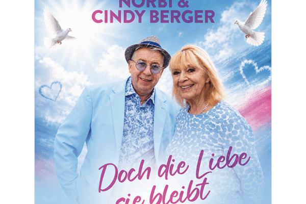 Norbi & Cindy Berger berühren mit ihrer neuen Ballade „Doch die Liebe sie bleibt“